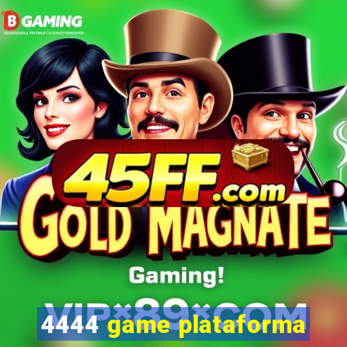 4444 game plataforma